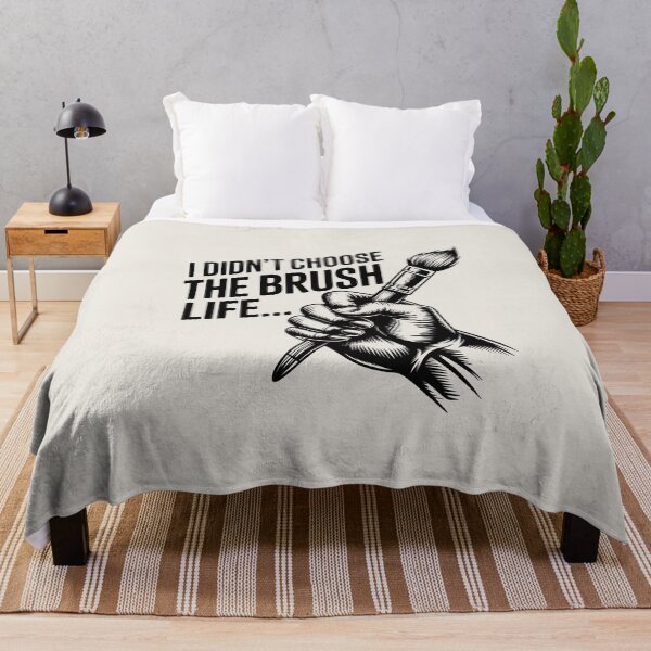 Item preview, I Didn’t Choose the Brush Life – Funny Artist and Painter Quote designed and sold by Jollys-ArtShop.