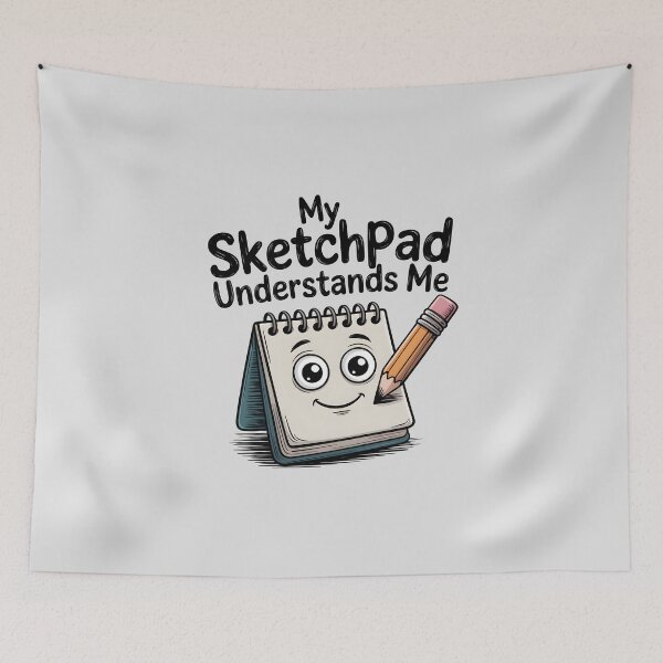Item preview, My Sketchpad Understands Me – Funny Artist and Sketching Quote designed and sold by Jollys-ArtShop.
