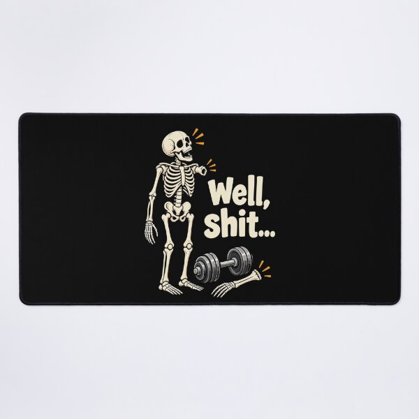Item preview, Skeleton Gym Humor Well Shit Weightlifting Workout Design designed and sold by stmpdwrld.