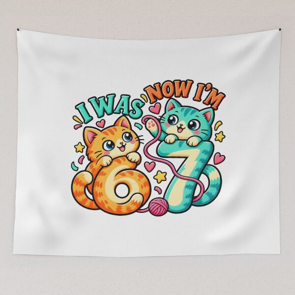 Item preview, I Was 6 Now I'm 7 Six Seven Cat Mama Birthday Humor designed and sold by ArtDesignTp.