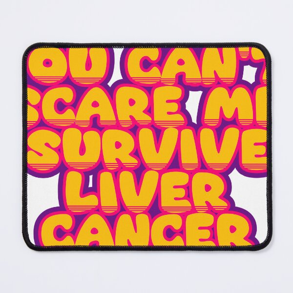Item preview, You Can't Scare Me, I Survived Liver Cancer – Funny Cancer Survivor Saying designed and sold by TheIconSmith.