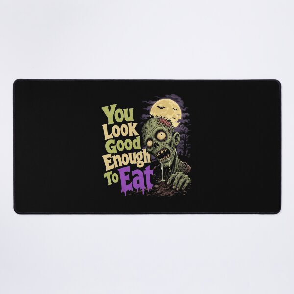 Item preview, You Look Good Enough To Eat Zombie Halloween Gift designed and sold by Say It With Ink.