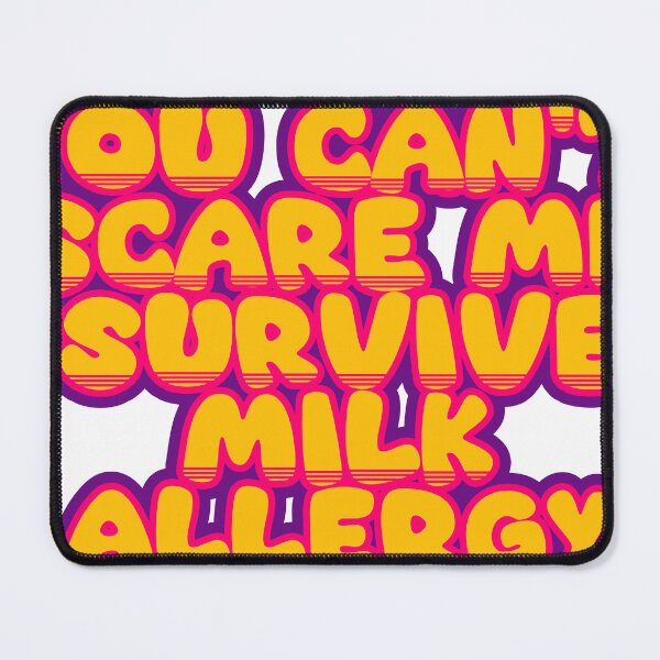 Item preview, You Can't Scare Me, I Survived Milk Allergy – Funny Survivor Saying designed and sold by TheIconSmith.