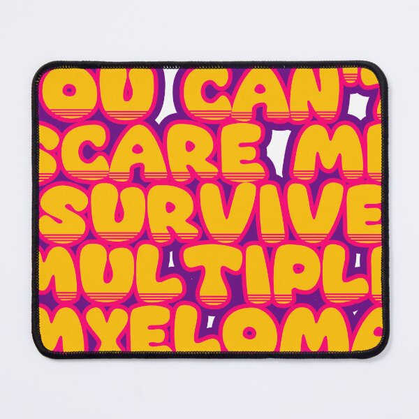 Item preview, You Can't Scare Me, I Survived Multiple Myeloma – Funny Cancer Survivor Saying designed and sold by TheIconSmith.