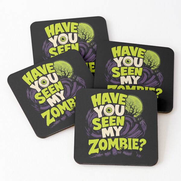 Item preview, Have You Seen My Zombie Funny Monster Halloween Gift designed and sold by Say It With Ink.