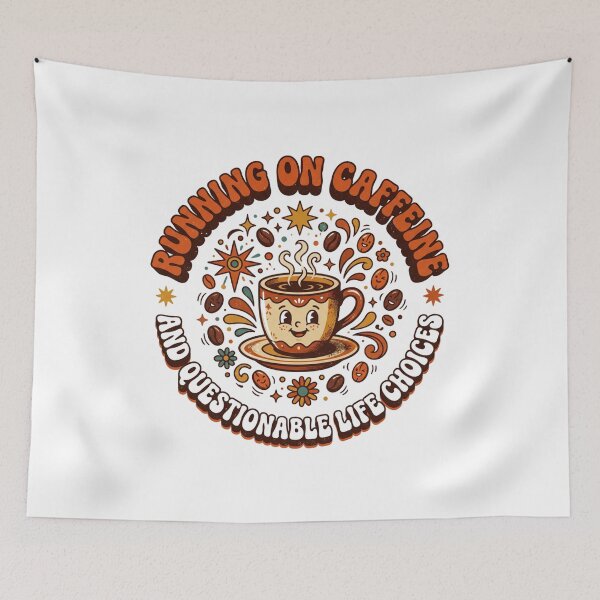 Item preview, Running On Caffeine And Questionable Life Choices Retro Coffee Art designed and sold by Namphet.