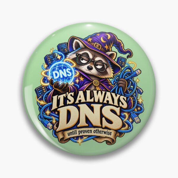 Item preview, It's Always DNS - Funny Network Wizard Raccoon designed and sold by Ink and Wink.