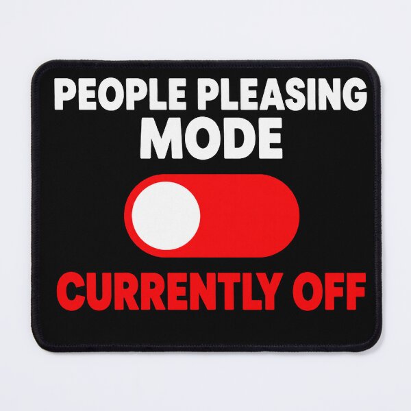 Item preview, People Pleasing Mode Currently Off Toggle Switch designed and sold by Becheer.