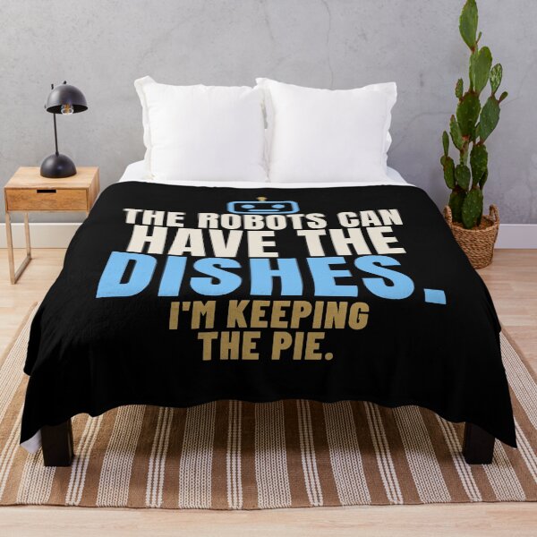 Item preview, The Robots Can Have the Dishes AI Humor designed and sold by T-J-WHATEVER.