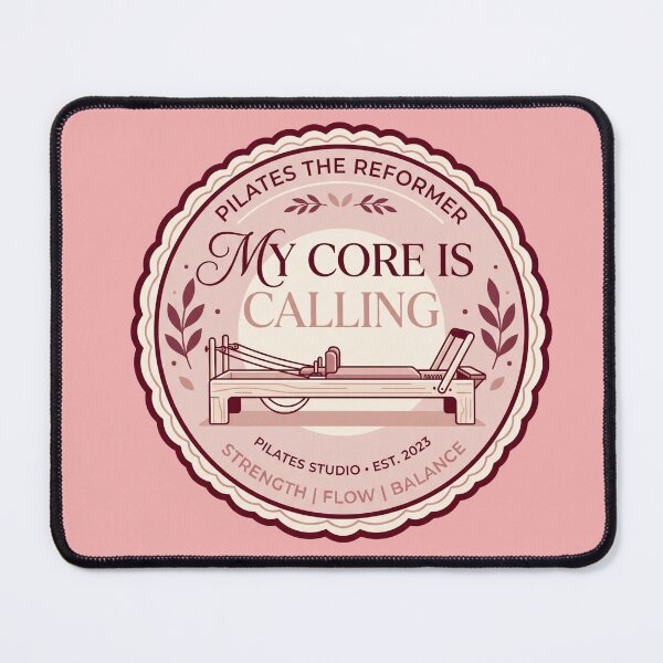 Item preview, My Core Is Calling Pilates Luxury Studio Pink Badge designed and sold by REFORMER & COFFEE STUDIO.