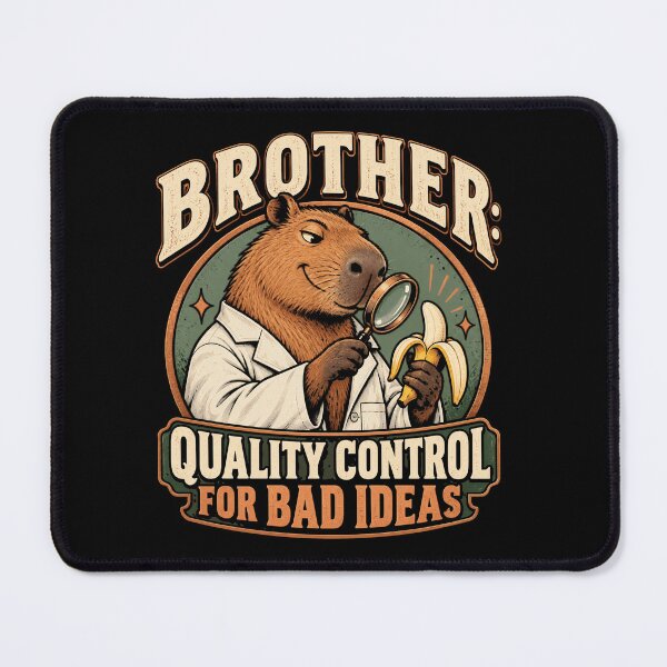 Item preview, Brother Quality Control For Bad Ideas Capybara Funny Sibling Gift designed and sold by FolkGraphics.