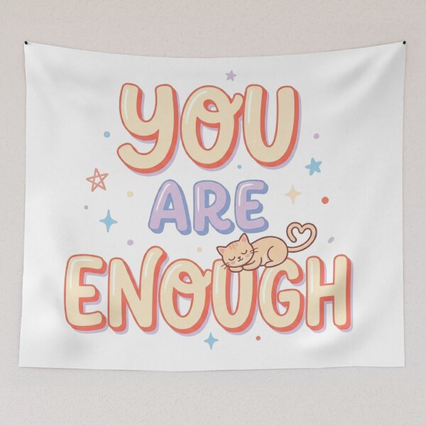 Item preview, You Are Enough Mental Health Affirmation Cute Cat Retro Typography designed and sold by mood-draftsman.