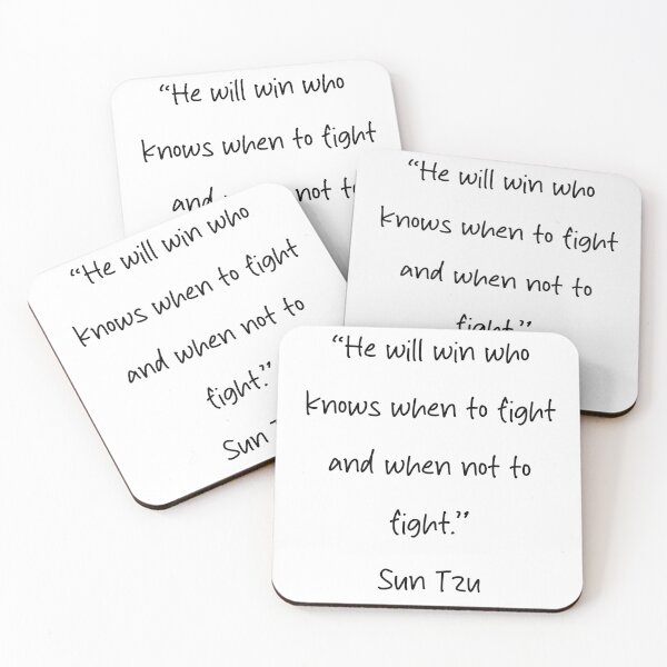 Item preview, When to Fight - Sun Tzu Quote designed and sold by 4ever-Undaunted.