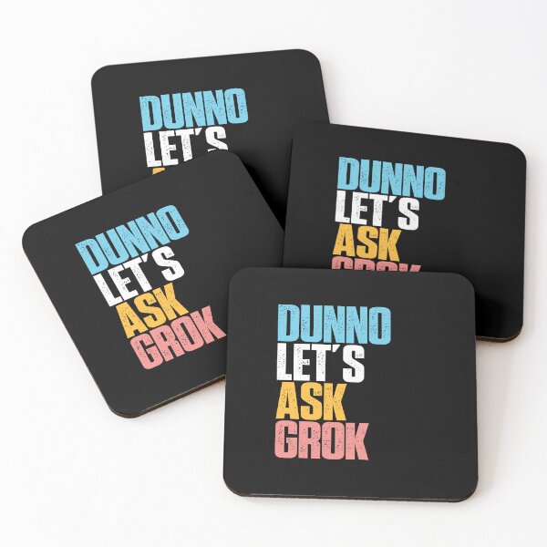 Item preview, Dunno Let's Ask Grok AI Humor LLM Culture Digital Intelligence Tech Satire designed and sold by w1ckerman.
