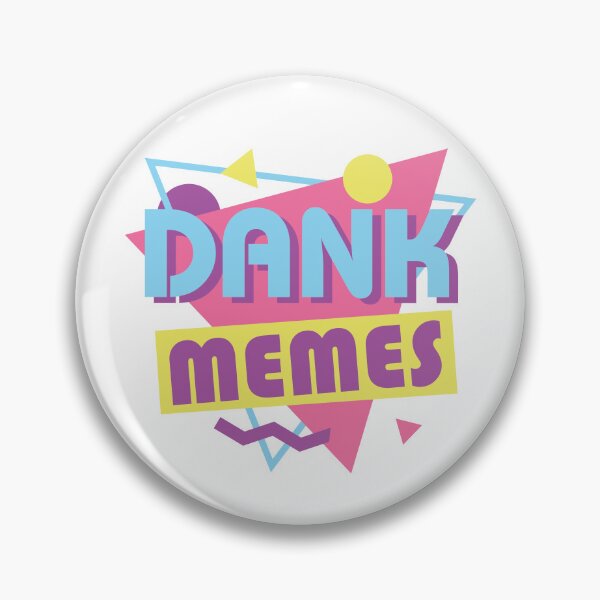 Item preview, Dank Memes designed and sold by Inappropriate Giggles.