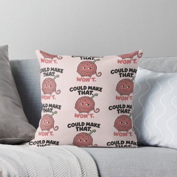 Item preview, Funny Crochet Could Make That Won't Yarn Ball Joke designed and sold by Fanverse Merchandise.