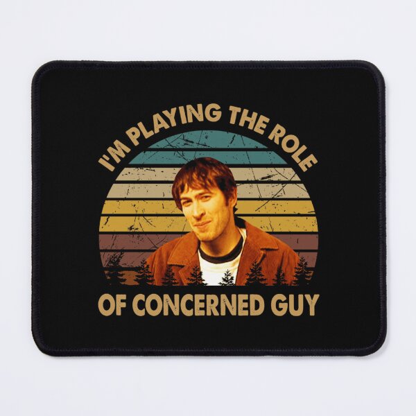 Item preview, Mallrats Concerned Guy Retro Movie Quote Design designed and sold by Maraerde.