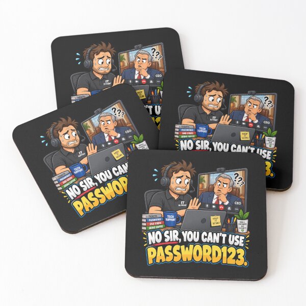 Item preview, No Sir, You Can’t Use Password123 — Funny IT Support designed and sold by signshirtz.