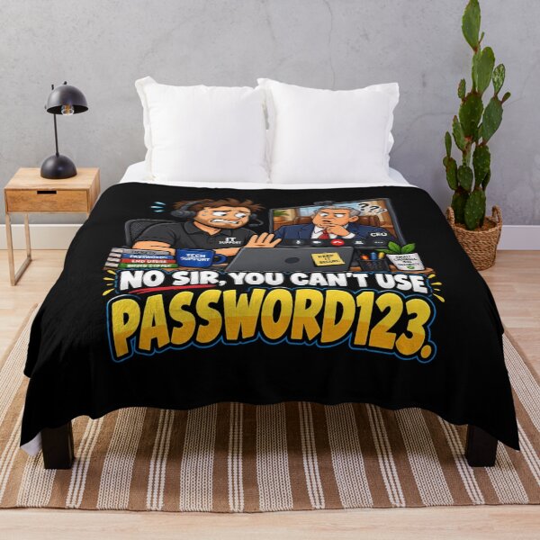 Item preview, No Sir, You Can’t Use Password123 — Funny IT Support designed and sold by signshirtz.