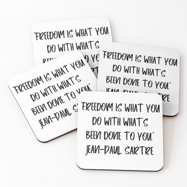Item preview, What You Do With What's Been Done - Jean-Paul Sartre Quote designed and sold by 4ever-Undaunted.