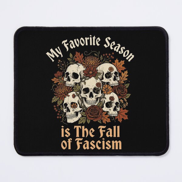 Item preview, My Favorite Season is The Fall of Fascism designed and sold by Zbixu.
