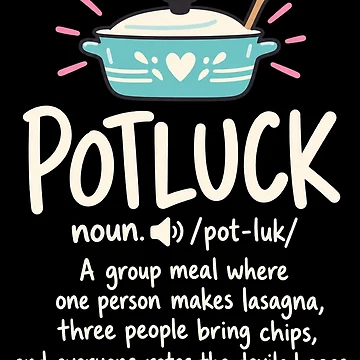 Imagen de la obra Potluck Definition Funny Casserole Holiday Gathering Humor de MOTIFOLK
