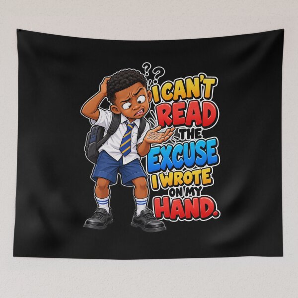 Item preview, I Can’t Read the Excuse I Wrote on My Hand — Funny Student Humor designed and sold by signshirtz.