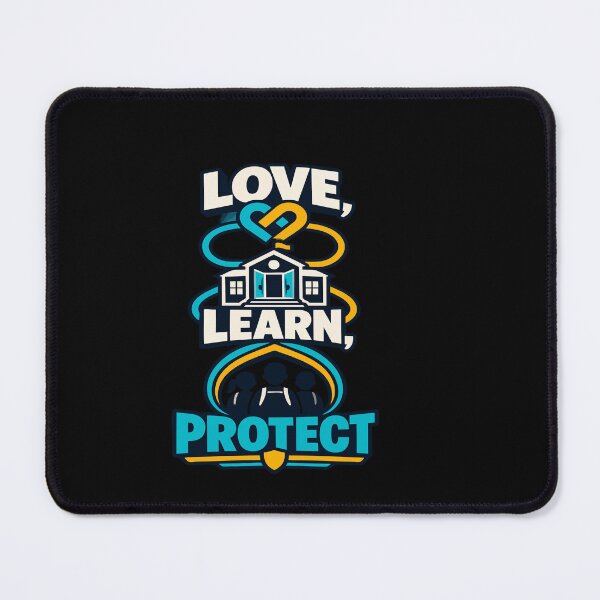 Item preview, Love Learn Protect School Community Design designed and sold by YASSINE HZ.