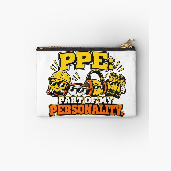 Item preview, PPE Part Of My Personality - Funny Safety Officer & Construction Worker designed and sold by BRTSHA88.
