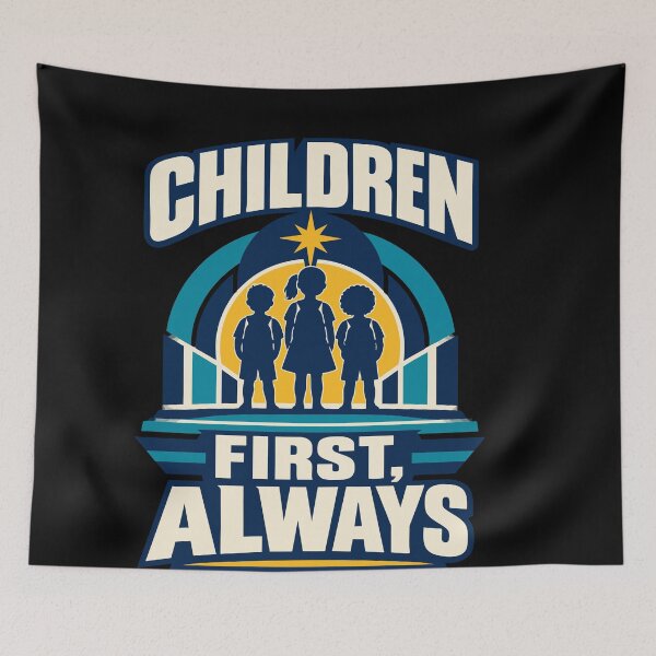 Item preview, Children First Always Kids Advocacy Support Design designed and sold by YASSINE HZ.