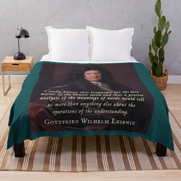 Item preview, Gottfried Wilhelm Leibniz quote: I really believe that languages are the best mirror of the human mind... designed and sold by artbleed.