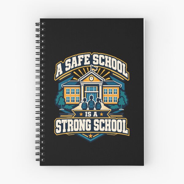 Item preview, A Safe School Is A Strong School Education Design designed and sold by YASSINE HZ.