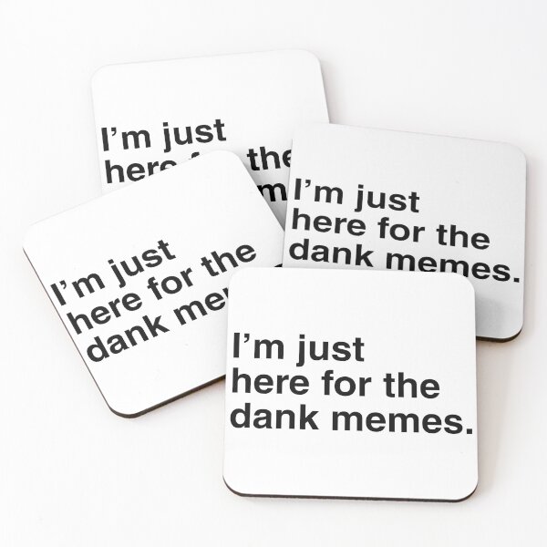 Item preview, I'm Just Here For The Dank Memes designed and sold by Inappropriate Giggles.