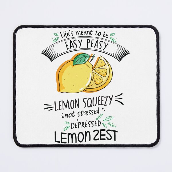 Item preview, Easy Peasy Lemon Squeezy designed and sold by Inappropriate Giggles.
