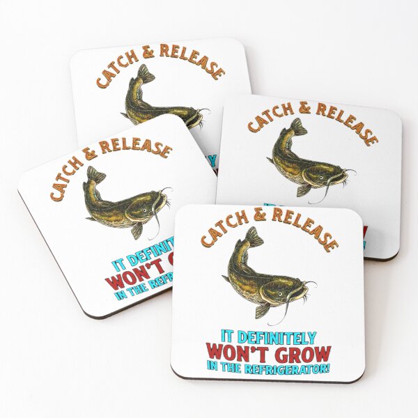 Item preview, Catch & Release - It Won't Grow In The Refrigerator Fishing designed and sold by Stefanrajzer.