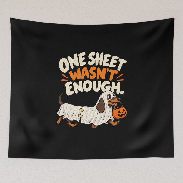 Item preview, Halloween Dachshund One Sheet Wasn't Enough Funny Wiener Dog designed and sold by MOTIFOLK.