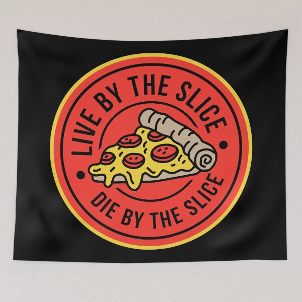 Item preview, Live by the Slice, Die by the Slice Pizza T-Shirt designed and sold by JNicheMerch2018.