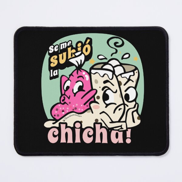 Item preview, Popular Saying: Se me subio la Chicha designed and sold by Claustronautas.