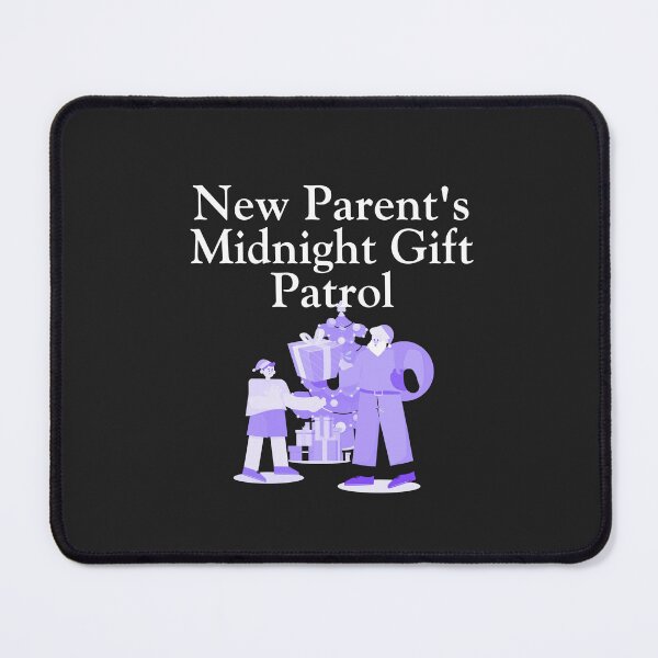 Item preview, New Parent's Midnight Gift Patrol designed and sold by Bubpat.