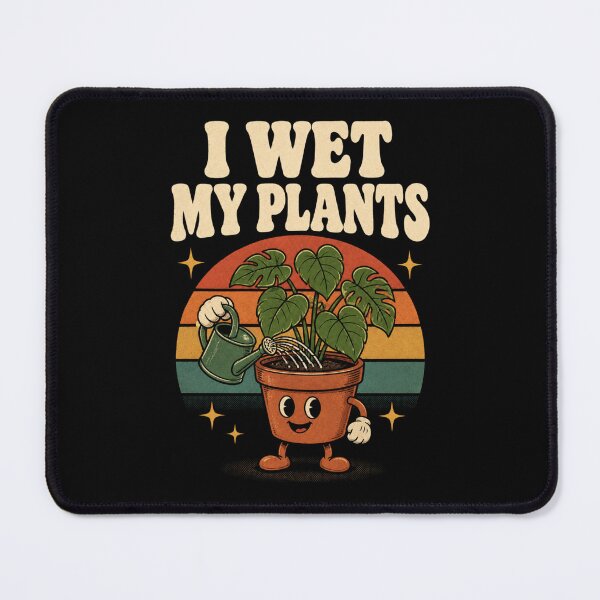 Item preview, I Wet My Plants Funny Gardening for Plant Lovers designed and sold by DeliqBrands.
