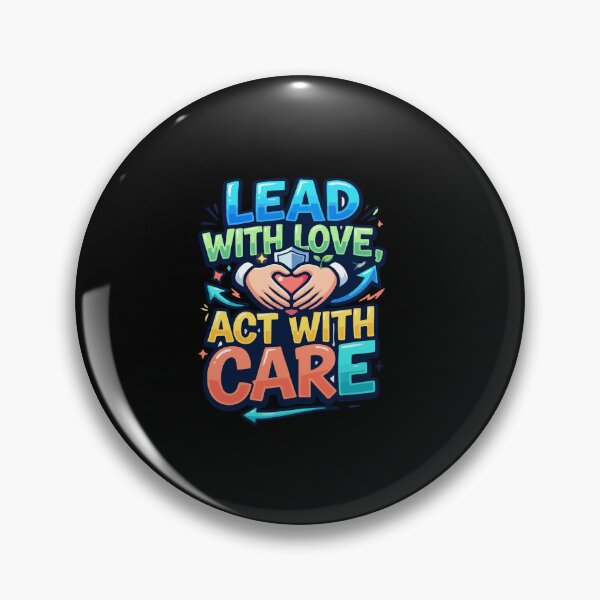 Item preview, Lead With Love Act With Care Compassion Quote Oregon School designed and sold by AmeliaShirts.