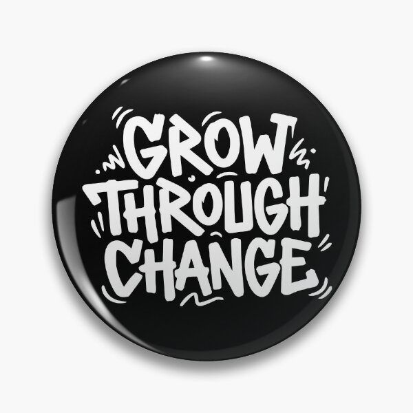 Item preview, Grow through change - daily life story designed and sold by Spreading Smile.