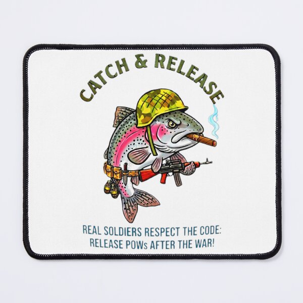 Item preview, Catch and Release Fishing POW Funny Military Trout designed and sold by Stefanrajzer.