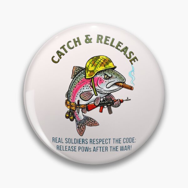 Item preview, Catch and Release Fishing POW Funny Military Trout designed and sold by Stefanrajzer.