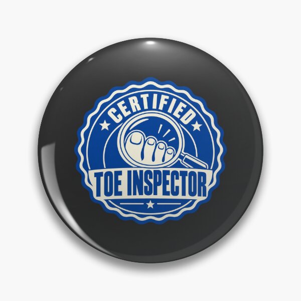 Artikelvorschau, Certified Toe Inspector – Funny Foot Inspection Badge entworfen und verkauft von Bernd Friese.