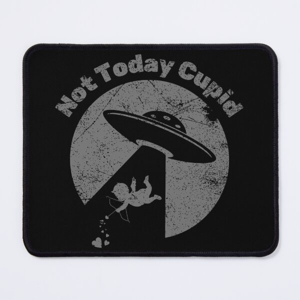 Item preview, Not today Cupid designed and sold by aponwao.