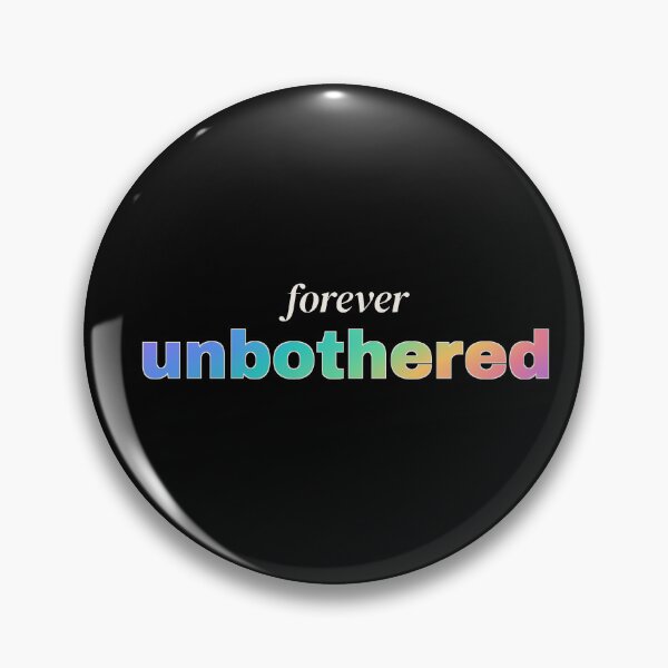 Item preview, Forever Unbothered Minimalist Typography Quote designed and sold by Tad & smidgen.