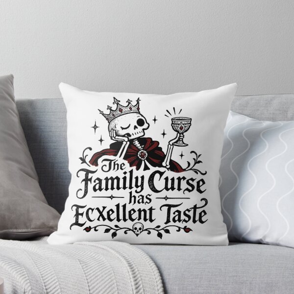 Item preview, The Family Curse Has Excellent Taste – Funny Gothic Medieval Dark Humor Quote designed and sold by witchlingart.