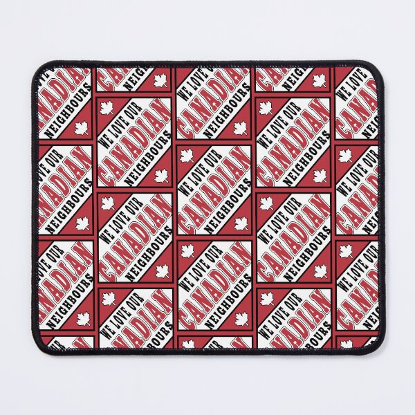 Item preview, WE LOVE OUR CANADIAN NEIGHBOURS designed and sold by fetch-it-studio.