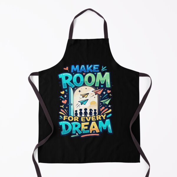Item preview, Make Room For Every Dream Motivational Quote Oregon School designed and sold by AmeliaShirts.